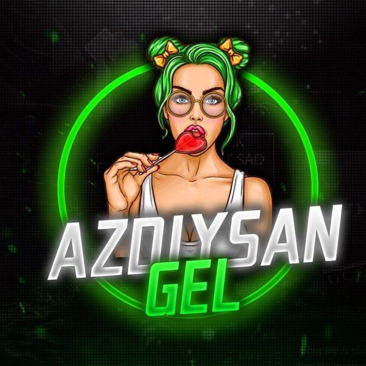 Azdıysan Gel