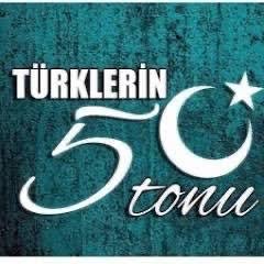 Türklerin50tonu