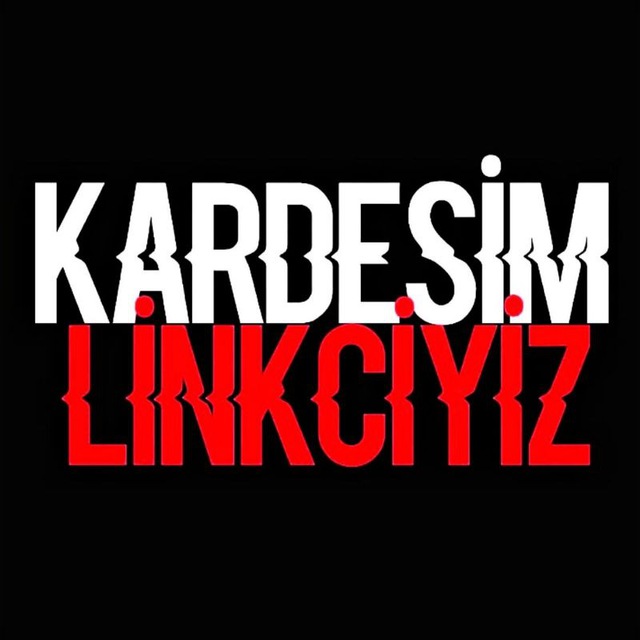  Kardesi̇m Li̇nkci̇yi̇z